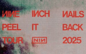 Nine Inch Nails reveal ‘Peel It Back’ 2025 World Tour